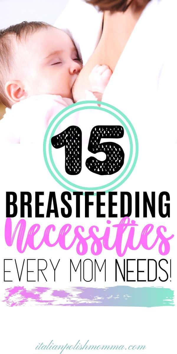 Breastfeeding Necessities