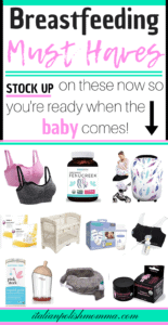 Breastfeeding must haves
