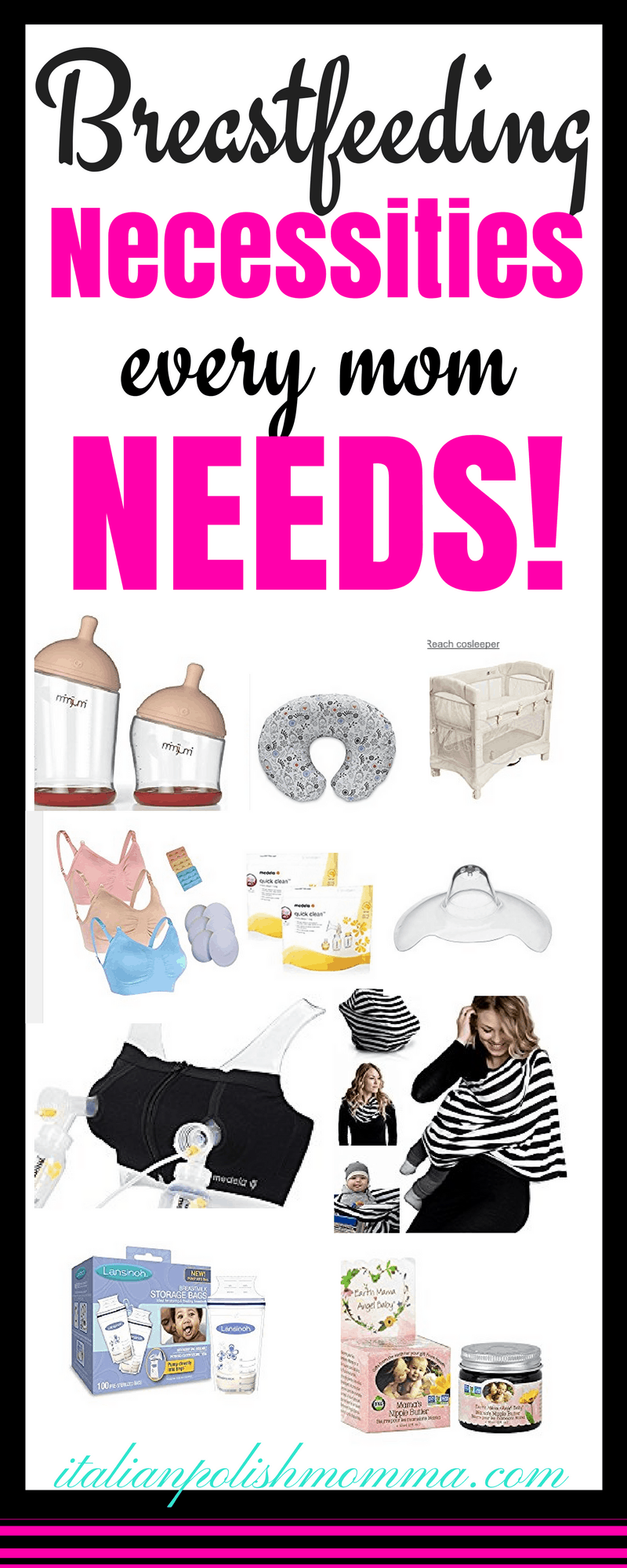 Breastfeeding Necessities and must haves