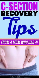 C-section Recovery Tips