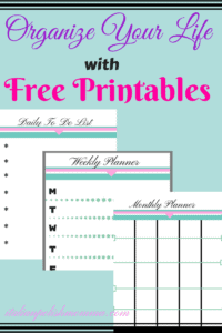 Organize Your Life With Free Printables