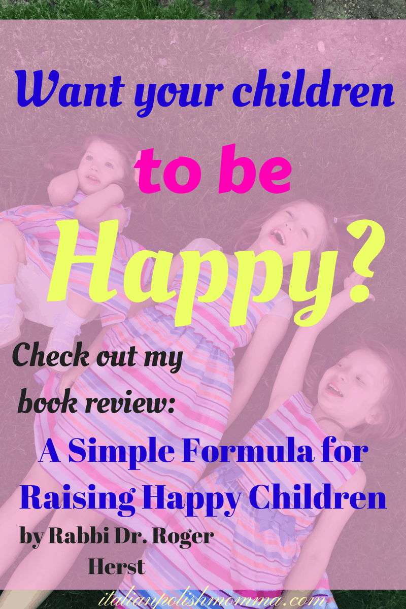 Want your children to be happy?