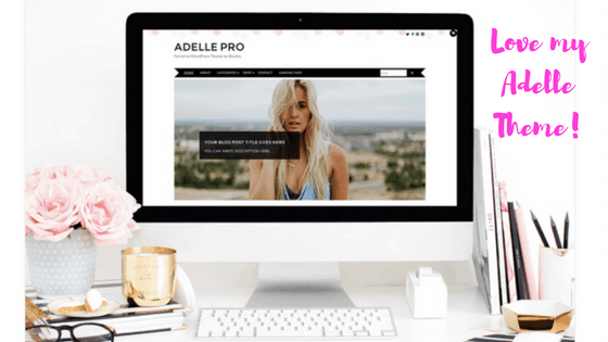 Love my Adelle theme!