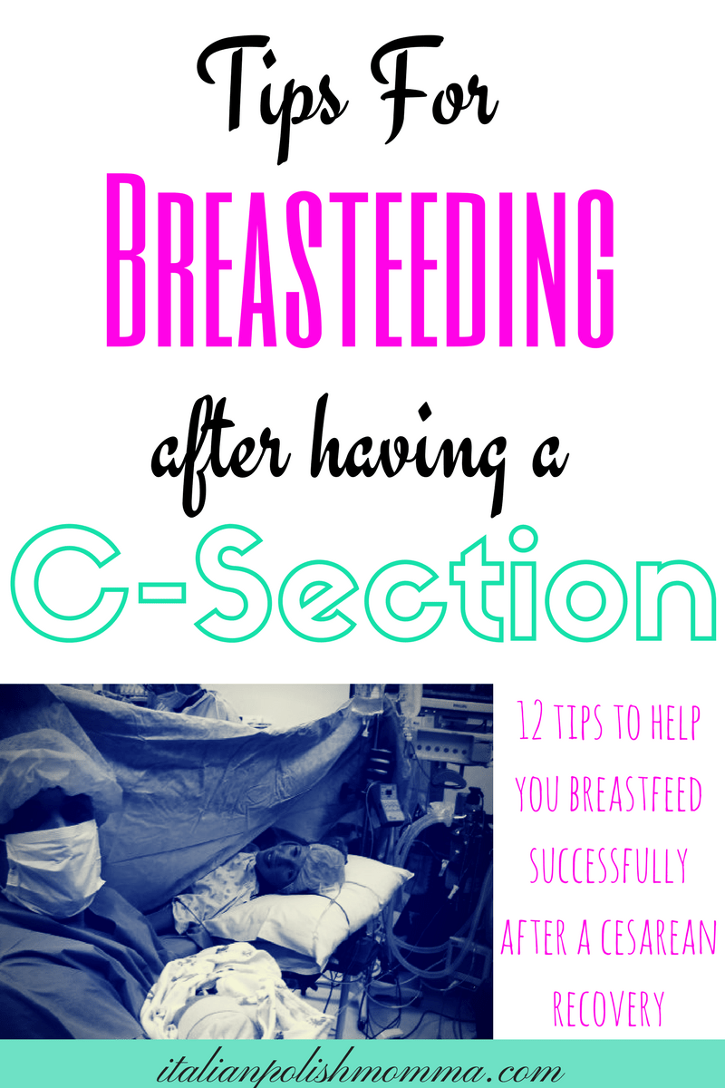 Tips for breastfeeding after a csection