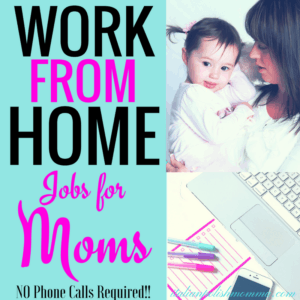 work from home jobs for moms