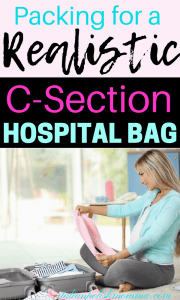 Realistic c section hospital bag