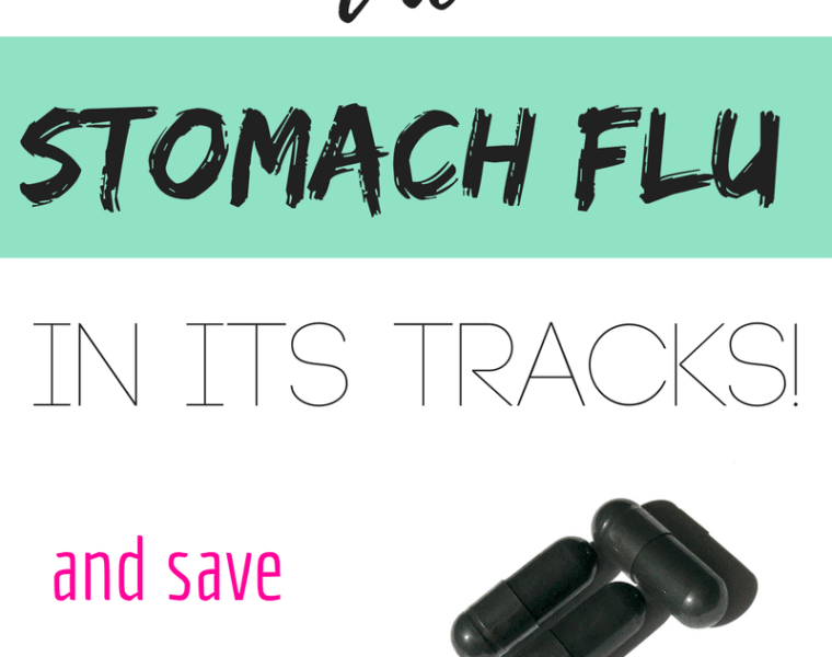 How to stop the stomach flu in its tracks!