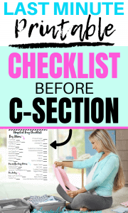 Last minute checklist before c-section