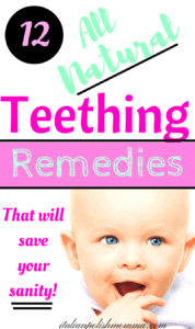 12 All Natural Teething remedies for babies