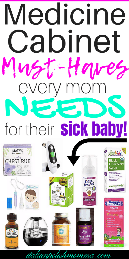 Sick baby medicine must haves