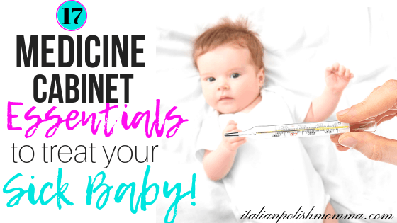 Sick baby essentials
