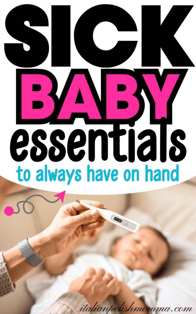 Sick baby essentials for your medicine cabinet
