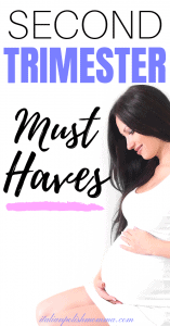 Second Trimester Must Haves