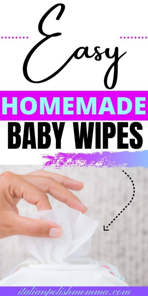 Easy homemade baby wipes