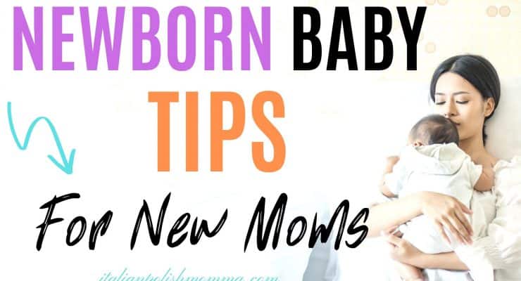 Newborn Baby Tips