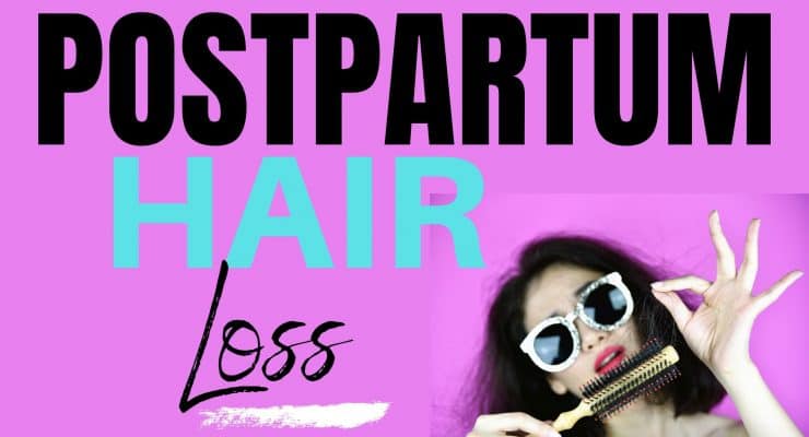 Postpartum Hair Loss