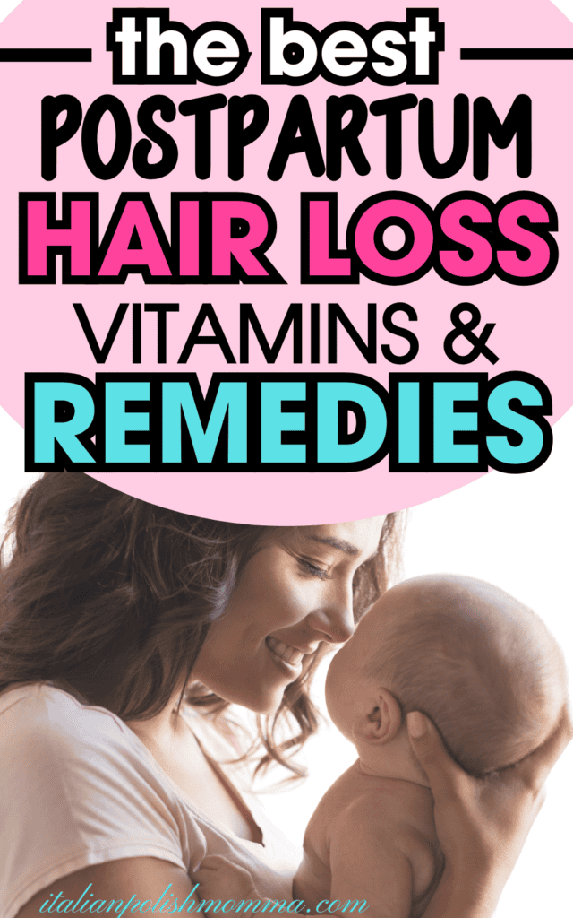 Postpartum hair loss remedies and vitamins