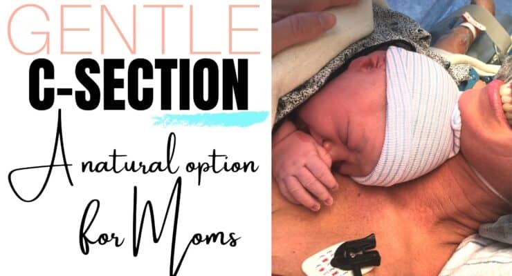Gentle C-Section A natural option