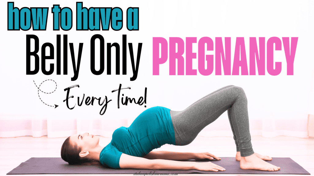 guide to a belly-only pregnancy