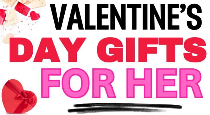 Valentine's Day Gifts for her