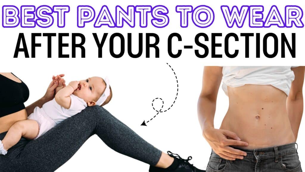 Best pants after c-section